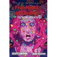 Gumdrop Angel (Five Nights at Freddys: Fazbear Frights #8)